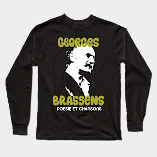 Georges Brassens Tribute Design - Poesie et Chansons Long Sleeve T-Shirt